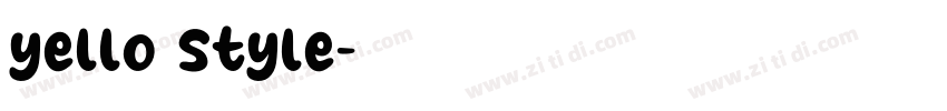 yello style字体转换